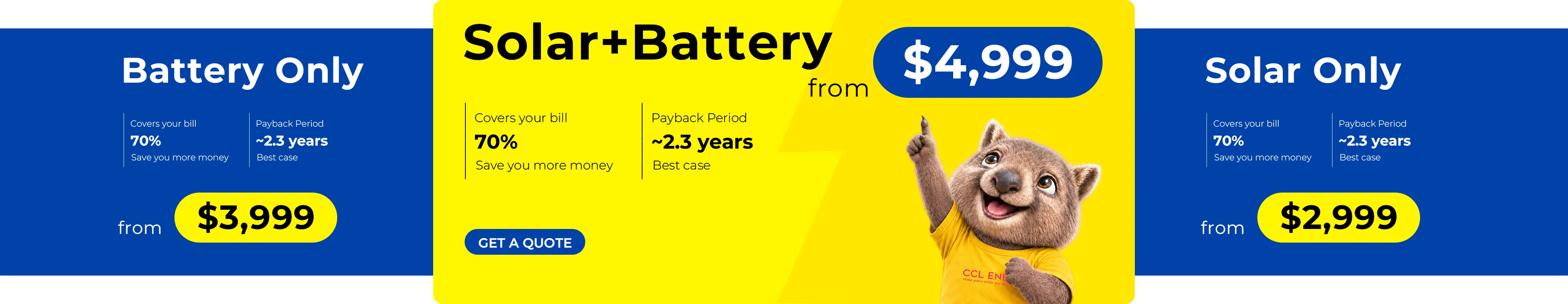 Battery Only from $3,999; Solar and Battery from $4,999; Solar Only from $2,999, reference offers